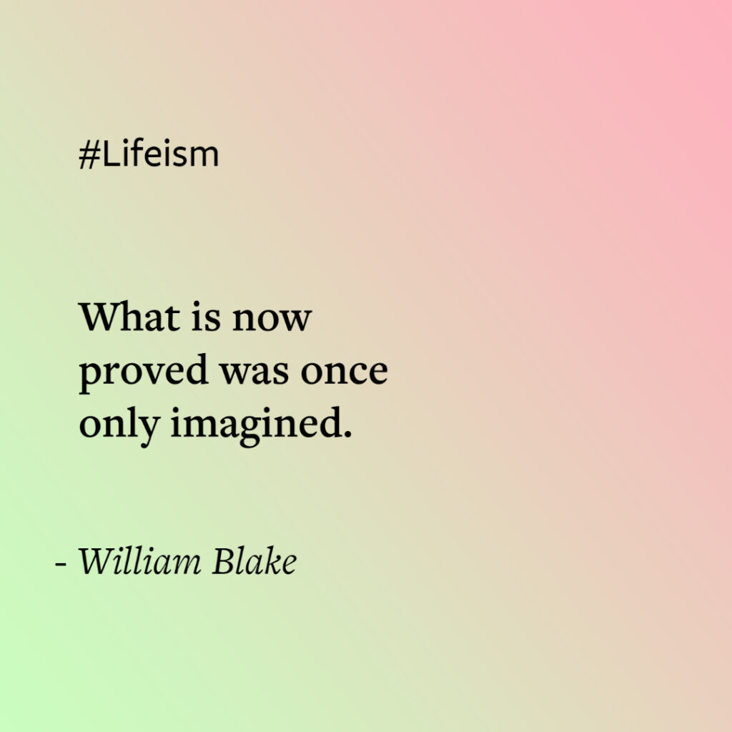 Quotes on Power of Imagination by William Blake on Lifeism