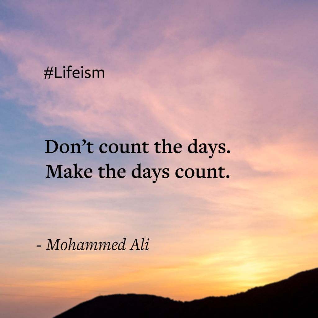 Mohammed Ali Quote Lifeism Time Management