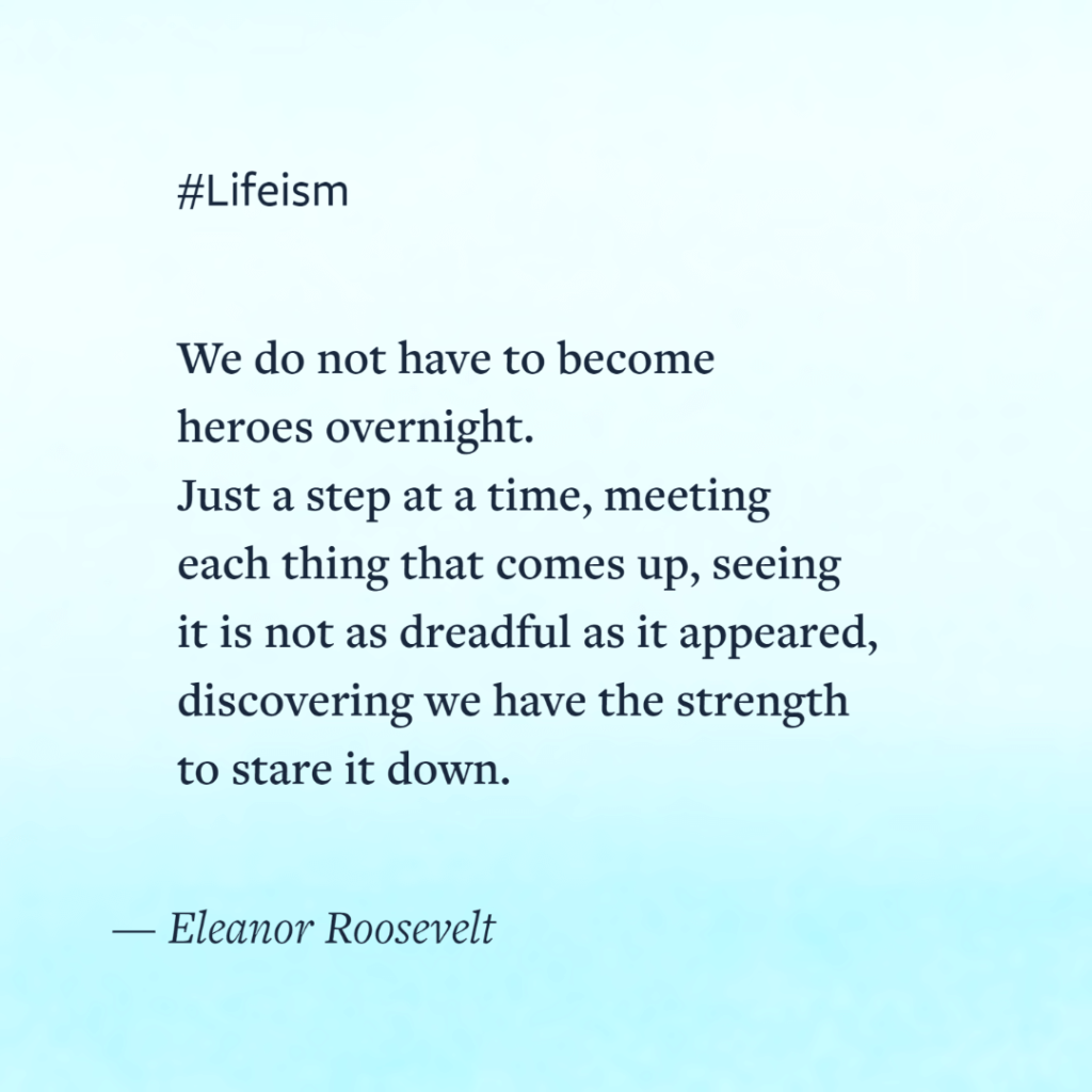 Eleanor Roosevelt Quote on Strength - Lifeism
