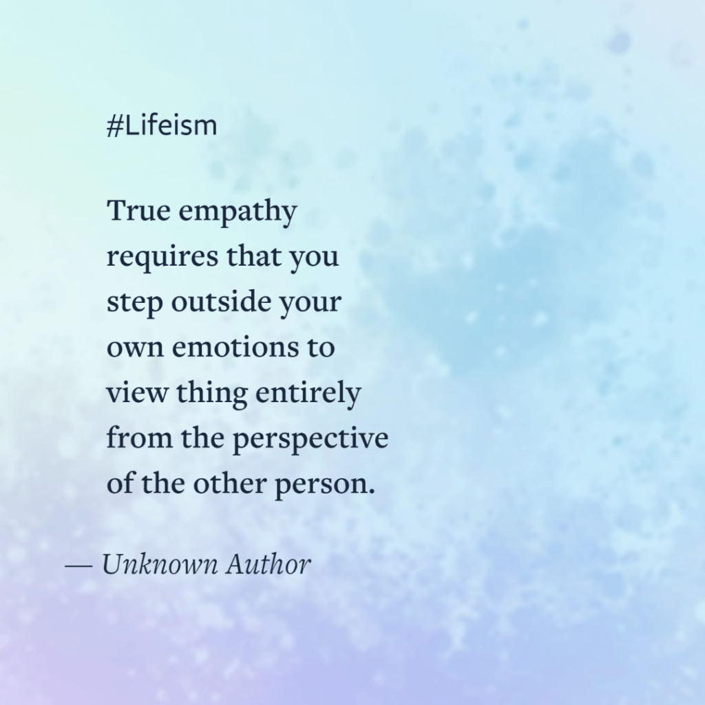 Empathy Quotes - Lifeism