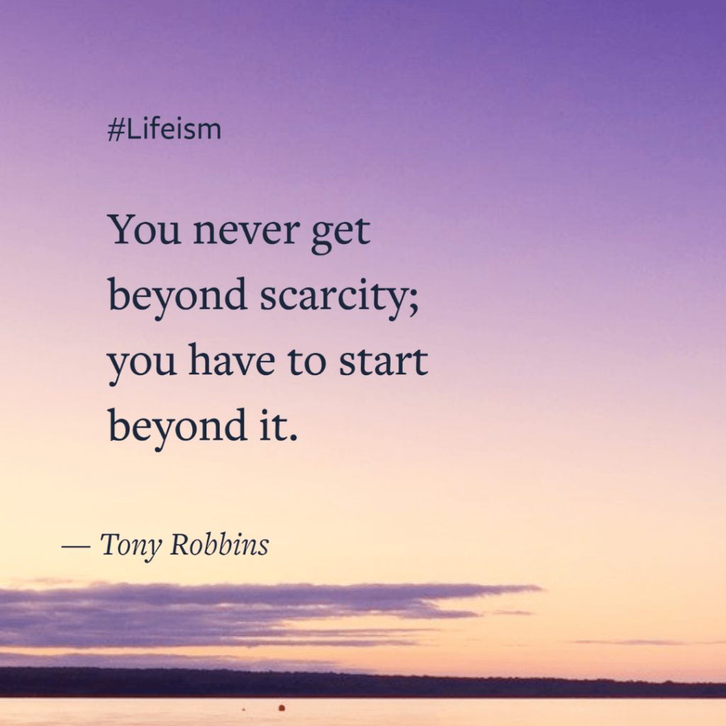 Tony Robbins Quote on wealth and scarcity - Lifeism