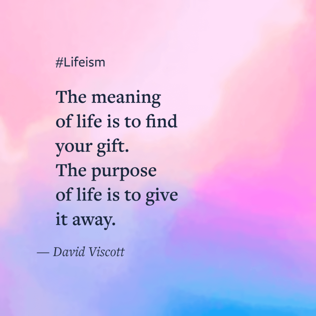 Meaning of life.. (