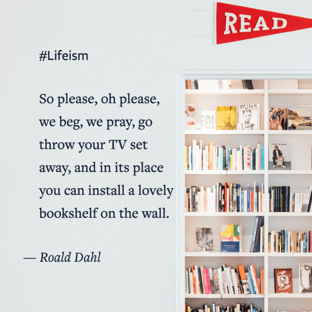Roald Dahl Quotes on Books - Lifeism