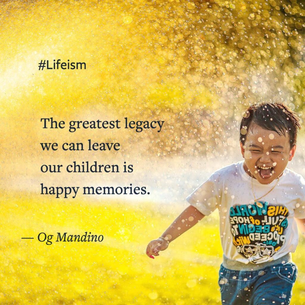 Og Mandino Quote on Happy Memories - Lifeism
