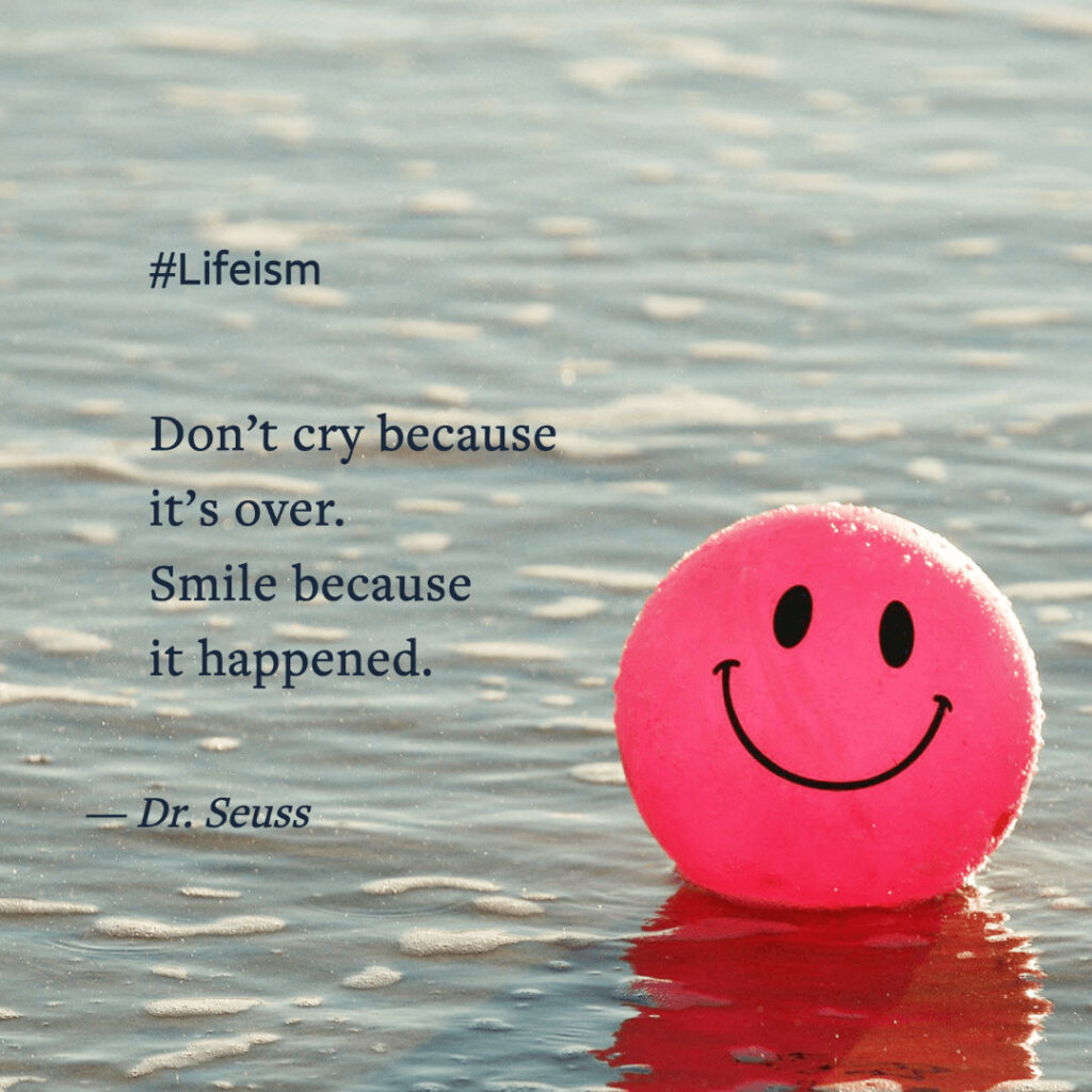 Dr. Seuss Quotes on Happy memories and moving on - LIfeism
