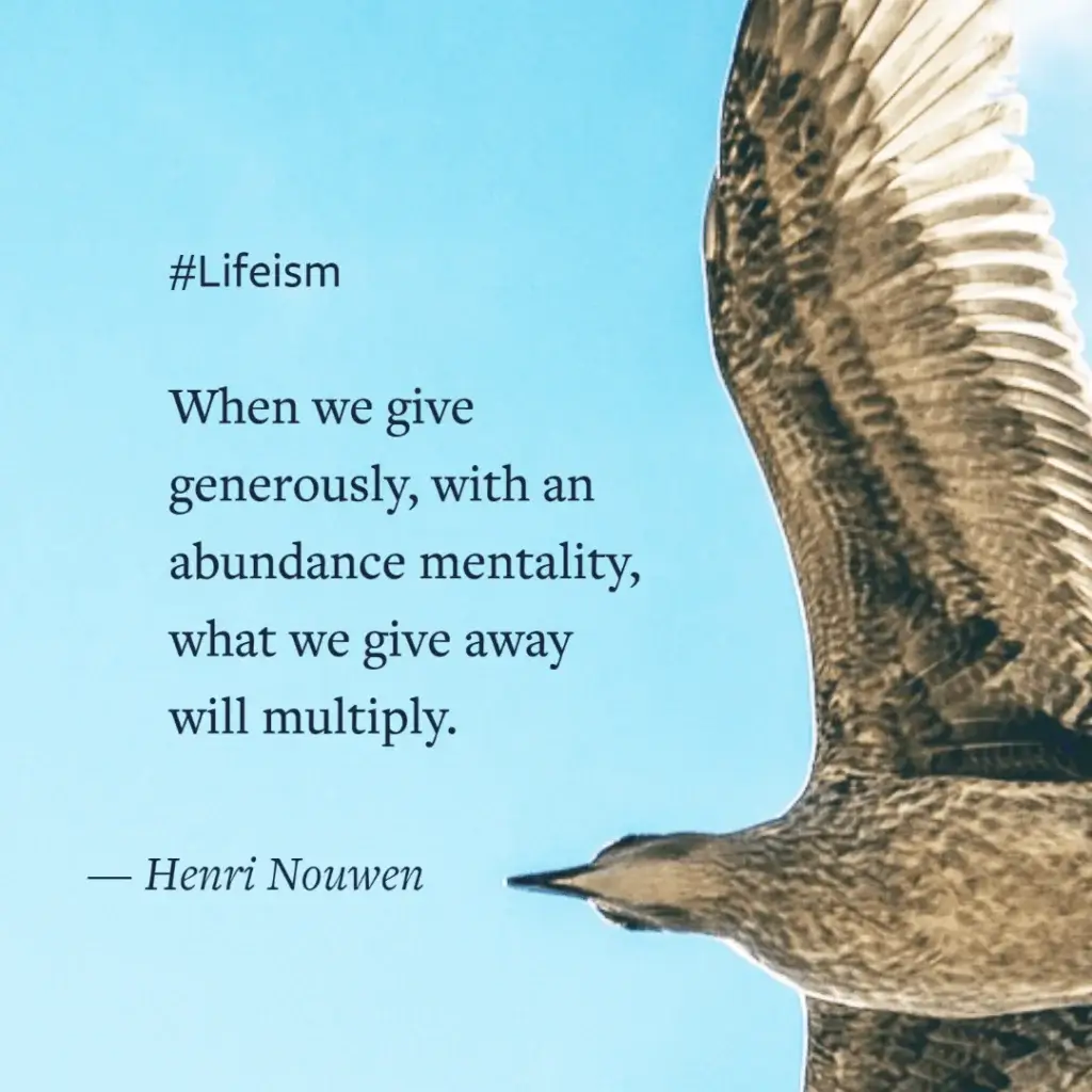 Henri Nouwen Quote on abundance - Lifeism