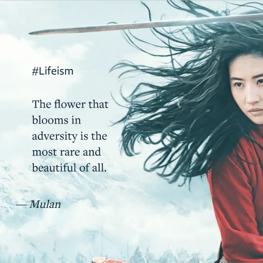 Mulan Inspirational Movie Quote - Lifeism
