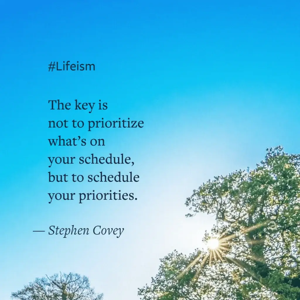 Stephen Covey Quote on prioritization - Lifeism