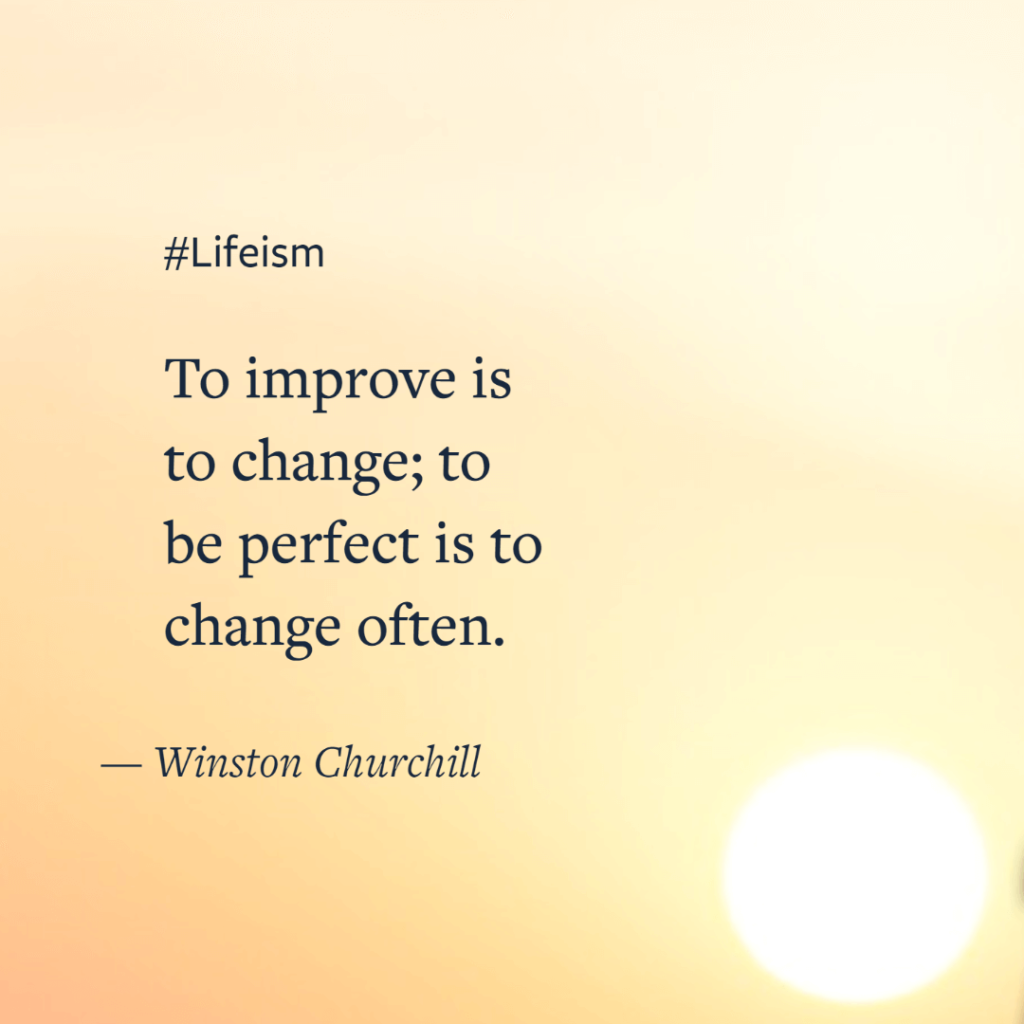 Winston Churchill Quote on perfection and change - Lifeism
